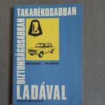 Mészáros-Dr.Nádasi - Takarékosabban, biztonságosabban Ladával (1983) fotó