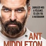 Ant Middleton - Félelembuborék fotó