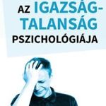 Vincent Trybou - Az igazságtalanság pszichológiája fotó