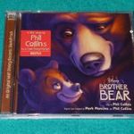 Mark Mancina And Phil Collins – Brother Bear - An Original Disney Records Soundtrack CD /// fotó