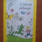 A HAROM PILLANGÓ 1986 F GYŐRFFY ANNA fotó