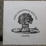 Traffic-John Barleycorn Must Díe fotó