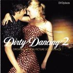 DIRTY DANCING 2 - ORIGINAL MOTION PICTURE SOUNDTRACK CD fotó