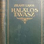 Halálos tavasz - Zilahy Lajos fotó