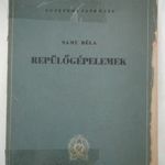 Samu Béla: Repülőgépelemek [1951] REPÜLÉS fotó