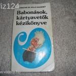 Schmidtné Dr. Holló Erzsébet: Babonások, kártyavetők kézikönyve ELADÓ! 1984. fotó