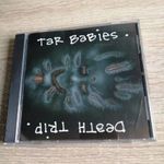 Tar Babies – Death Trip (1992) MEGKÍMÉLT , SZÉP SONIC NOISE KIADÁSÚ CD! fotó