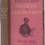 Mohácsi Jenő: Hegedű és koldusbot fotó