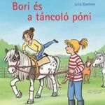 Bori és a táncoló póni (Bori regény 17.) fotó