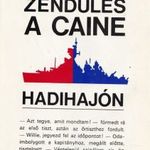 Zendülés a Caine hadihajón fotó