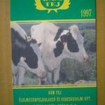 Kártyanaptár 1997 - DÁM TEJ KFT., TAMÁSI fotó