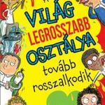 A világ legrosszabb osztálya tovább rosszalkodik fotó