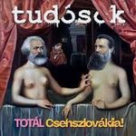 Tudósok - Totál Csehszlovákia ! CD fotó