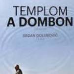 Templom a dombon (2013)-eredeti dvd-bontatlan! fotó