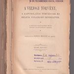 A vizjogi törvény I-II. Törvények és reájuk vonatkozó rendeletek Dános Miklós [1905] RITKA fotó