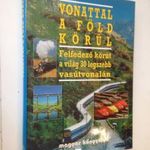 Vonattal a Föld körül (*48) fotó