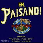 Various - Eh, Paisano! Italian-American Classics CD Dean Martin, Louis Prima, Al Martino fotó