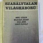 Szabálytalan világháború fotó