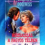 Kathleen E. Woodiwiss: Rózsaszál a fagyos télben (1999) fotó