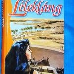 Barbara Wood: Lélekláng (1994) fotó