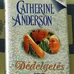 Catherine Andreson: Dédelgetés (1998) fotó