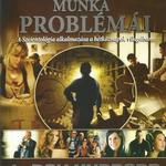 A munka problémái DVD fotó