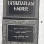 LÁTHATATLAN EMBER DIAFILM - LÁSZLÓ GYULA RAJZAIVAL, 1958, SZAKADÁS M. ÁLLAPOT !!! fotó