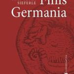 Rolf Peter Sieferle - Finis Germania fotó