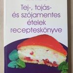 Tej- tojás- és szójamentes ételek recepteskönyve - Szőke Krisztina T54c fotó