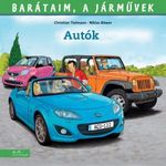 Barátaim, a járművek 9. - Autók fotó