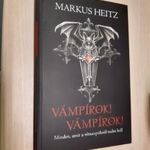 Markus Heitz - Vámpírok! Vámpírok! (Minden, amit a vérszopókról tudni kell) fotó