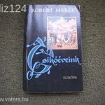 Robert Merle: Csikóéveink c. könyve ELADÓ! 1984. kiadás fotó