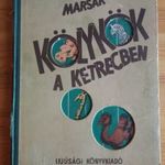 Marsak – Kölykök a ketrecben 1953 RITKA!! ANTIK! MESE! MESEKÖNYV! fotó