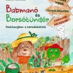 Bábel Antónia - BABMANÓ ÉS BORSÓTÜNDÉR - ÜKH 2018 fotó