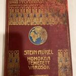 Stein Aurél: Homokba temetett városok - Magyar Földrajzi Társaság Könyvtára fotó