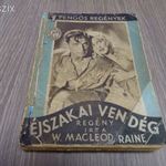 William Macleod Raine: Éjszakai vendég - pengős ponyva fotó