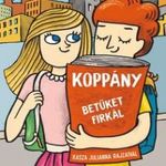 Koppány betűket firkál - Most én olvasok! - nagybe fotó