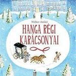 Wéber Anikó - Hanga régi karácsonyai fotó