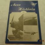 Magyar Légierő típustörténeti tanulmányok: Aero História - 11. (1993.) & fotó