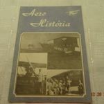 Magyar Légierő típustörténeti tanulmányok: Aero História - 6. (1989.) & fotó