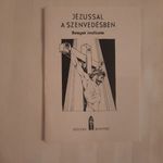 dr. Csépány László: Jézussal a szenvedésben Betegek imafüzete Ecclesia Budapest 1992 fotó