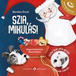 Kertész Erzsi - Szia, Mikulás! fotó