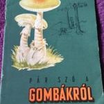 Pár szó a gombákról 1956 fotó