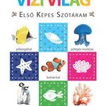 Vízi világ - Első képes szótáram - Szivacskönyv fotó