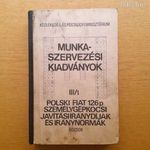 Munkaszervezési kiadványok Polski FIAT 126 p / szerelési, karbantartási utasítás, autószerelő fotó