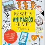 Készíts animációs filmet 10 lépésben! fotó