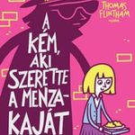 Pamela Butchart - A kém, aki szerette a menzakaját fotó