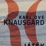 Karl Ove Knausgĺrd - Játék - Harcom 3. fotó