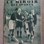 LE MIROIR DES SPORTS 1936. Cimlapon: Sárosi György-FTC-Ferencváros-RITKASÁG fotó