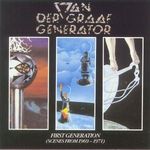 Van Der Graaf Generator - First Generation 1969-1971 CD fotó